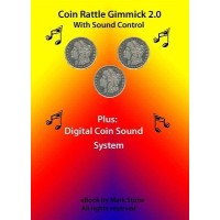 Coin Rattle Gimmick 2.0 by Mark Stone