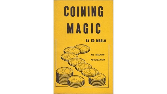 Coining Magic by Ed Marlo