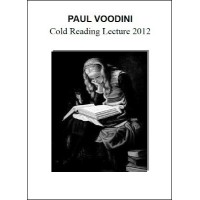 Cold Reading Lecture 2012 by Paul Voodini