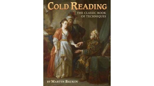 Cold Reading - The Classic Book Of Techniques (P by Martin Baukin