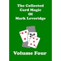Collected Card Magic Vol 4 by Mark Leveridge Collected Card Magic Vol 4 by Mark Leveridge