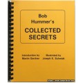 Collected Secrets by Bob Hummer Collected Secrets by Bob Hummer