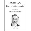 Collins'S Card Conceits by Stanley Collins & Paul Gordon Collins'S Card Conceits by Stanley Collins & Paul Gordon