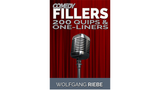 Comedy Fillers 200 Quips & One-Liners by Wolfgang Riebe