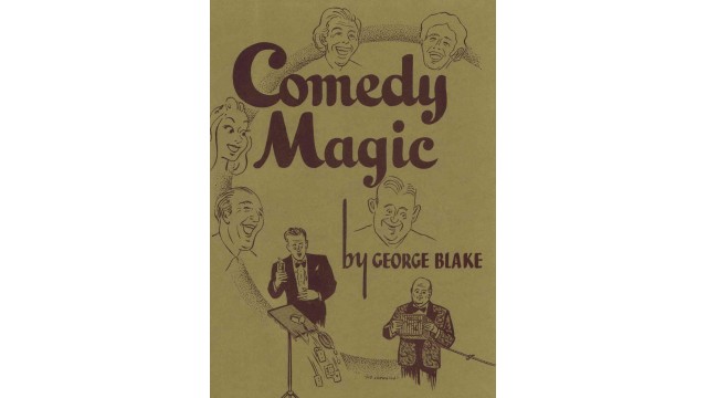 Comedy Magic by George Blake