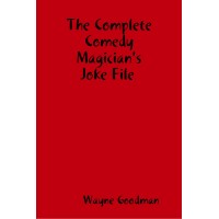 Comedy Magicians Joke File (1-2) by Wayne Goodman