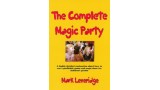 Complete Magic Party by Mark Leveridge