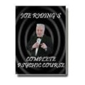 Complete Psychic Course by Joe Riding Complete Psychic Course by Joe Riding
