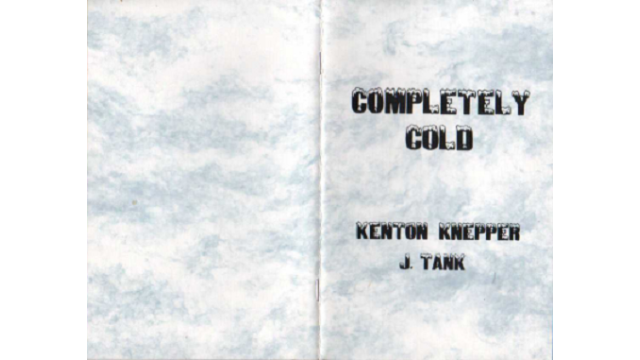 Completely Cold by Kenton Knepper