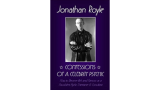 Confessions Of A Celebrity Psychic by Jonathan Royle