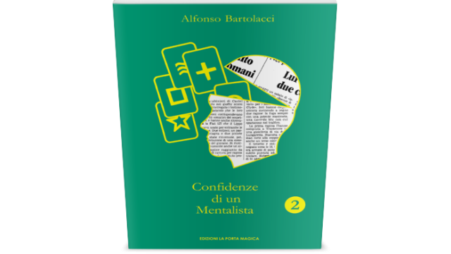 Confidenze Di Un Mentalista Vol. 2 by Alfonso Bartolacci