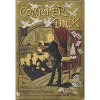 Conjuror Dick by Professor Hoffmann