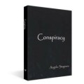 Conspiracy by Angelo Stagnaro Conspiracy by Angelo Stagnaro