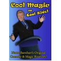Cool, Kid Show Magic by Norm Barnhart Cool, Kid Show Magic by Norm Barnhart