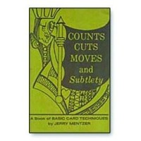 Counts Cuts Moves And Subtlety by Jerry Mentzer