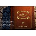 The Scryer Files Vol 1 - Living And Dead by Matt Pulsar The Scryer Files Vol 1 - Living And Dead by Matt Pulsar