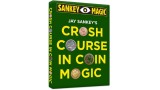 Crash Course In Coin Magic by Jay Sankey