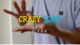 Crazy Loop by Doan