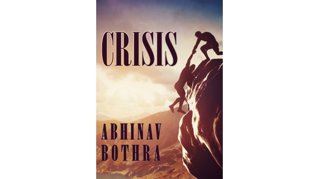 Crisis by Abhinav Bothra