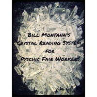 Crystal Reading System by Bill Montana