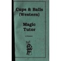 Cups And Balls (Western) Magic Tutor by Someeran Cups And Balls (Western) Magic Tutor by Someeran
