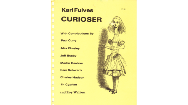 Curiouser by Karl Fulves