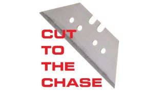 Cut To The Chase