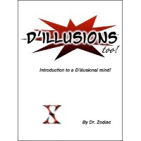 D'Illusions Too by Scott Xavier