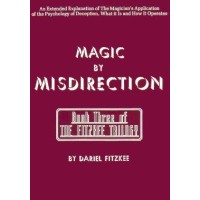 Dariel Fitzkee - Magic By Misdirection