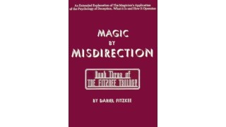 Dariel Fitzkee - Magic By Misdirection