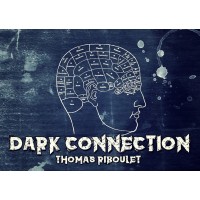 Dark Connection by Thomas Riboulet