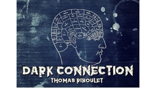 Dark Connection by Thomas Riboulet