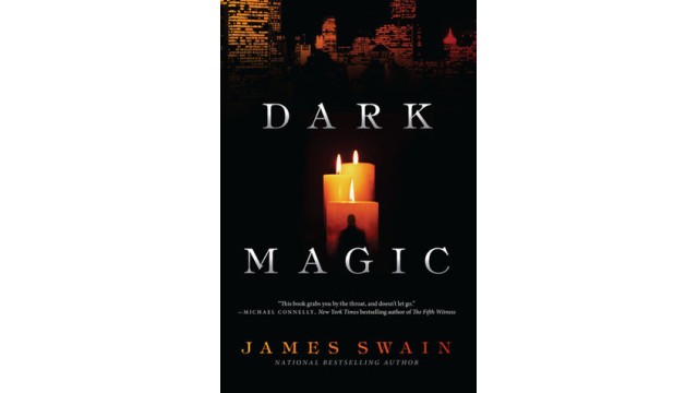 Dark Magic by James Swain