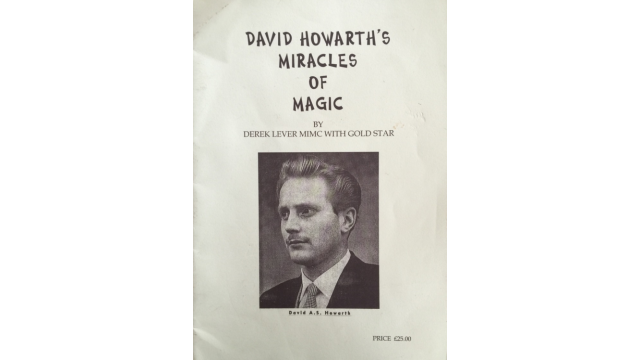 David HowarthS Miracles Of Magic by Derek Lever