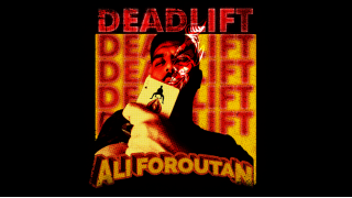 Deadlift by Ali Foroutan