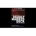Deadly Marked Deck by Magicworld Deadly Marked Deck by Magicworld