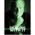 Dealing With It Season 3 by John Bannon Dealing With It Season 3 by John Bannon