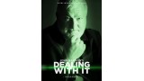 Dealing With It Season 3 by John Bannon