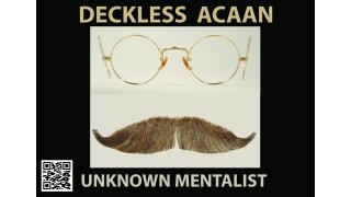 Deckless Acaan (Almost Anything @ Almost Anything) by Unknown Mentalist