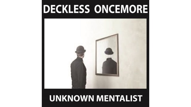 Deckless Oncemore by Unknown Mentalist