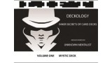 Deckology Volume 1 by Unknown Mentalist