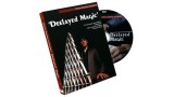 Deelayed Magic by Steve Deelay