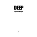 Deep by Jose Prager Deep by Jose Prager