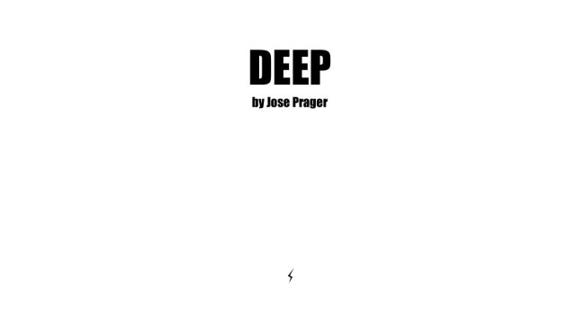 Deep by Jose Prager