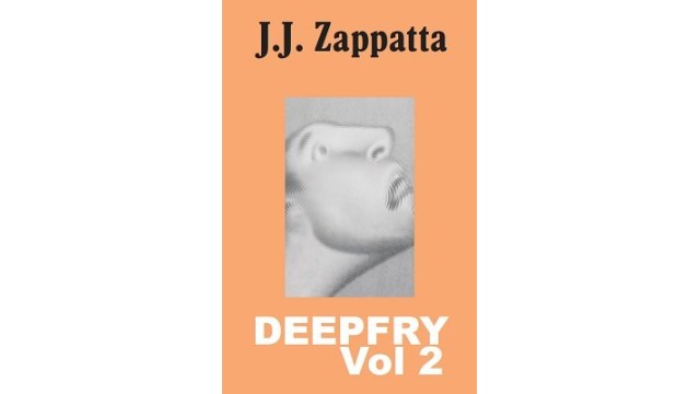 Deep Fry 2 by Ben Harris & J. J. Zappatta