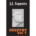 Deepfry Vol 1 by J. J. Zappatta Deepfry Vol 1 by J. J. Zappatta