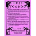 Deja Voodoo by Bob Farmer