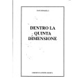 Dentro La Quinta Dimensione by Tony Binarelli