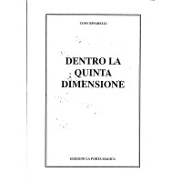 Dentro La Quinta Dimensione by Tony Binarelli