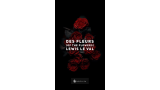 Des Fleurs (Of The Flowers) by Lewis Le Val